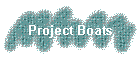 Project Boats